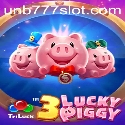 Exploring the Exciting World of 3LUCKYPIGGY and its Connection with UNB777