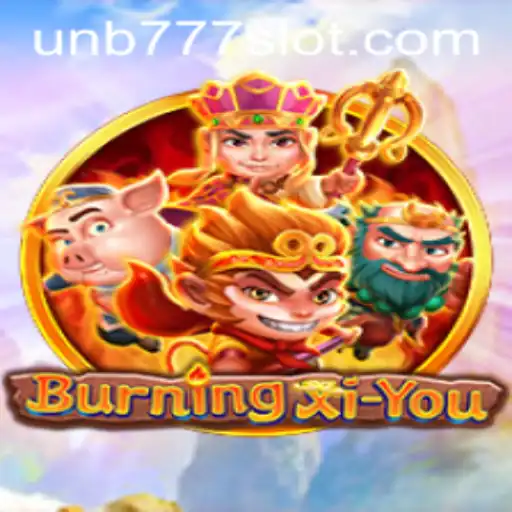 Explore the Mythical World of BurningXiYou with UNB777
